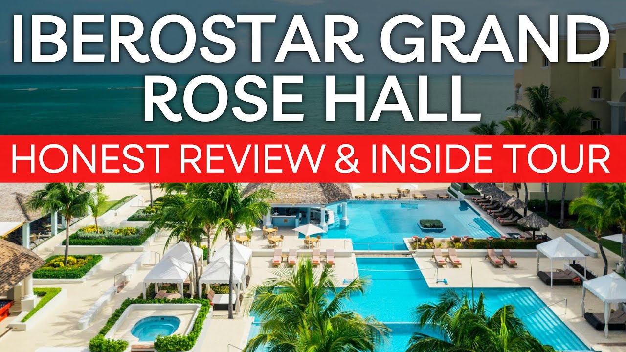 Iberostar Grand Rose Hall Jamaica, All Inclusive Resort (Honest